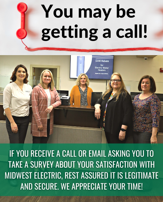surveys coming soon - Member service team at Midwest Electric