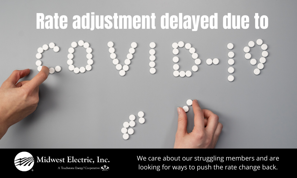 rate adjustment being delayed due to COVID-19